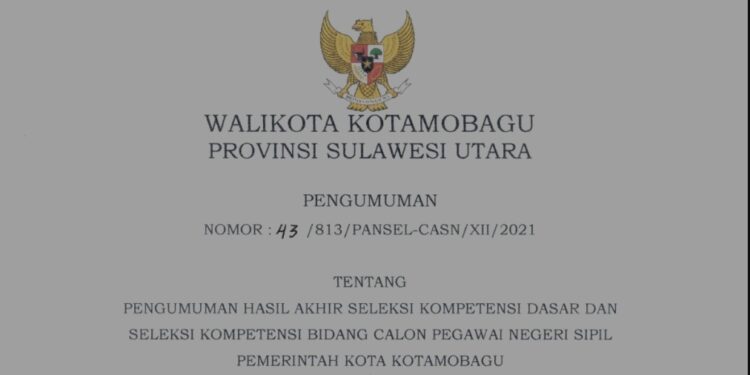 Berikut Pengumuman Hasil SKD dan SKB CPNS Kotamobagu Tahun 2021