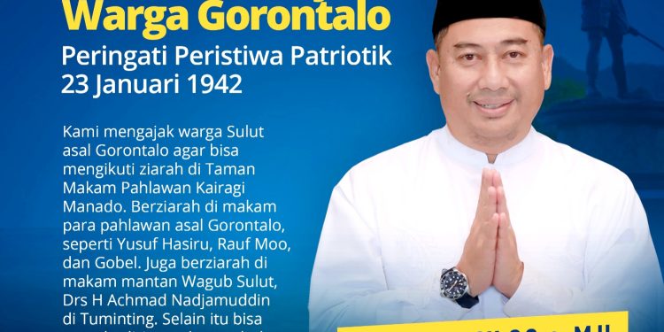 Hamim Pou Ajak Masyarakat Sulut Asal Gorontalo Peringati Peristiwa Patriotik 23 Januari 1942