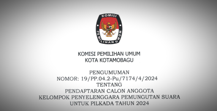 Resmi Dibuka KPU Kotamobagu, Berikut Persyaratan Rekrutmen Calon KPPS Pilkada 2024